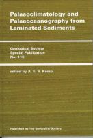 Palaeoclimatology and palaeoceanography from laminated sediments /