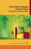 Fiscal policy to mitigate climate change : a guide to policymakers /