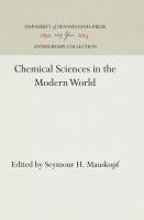 Chemical sciences in the modern world /