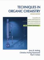 Techniques in organic chemistry : miniscale, standard taper microscale, and Williamson microscale /