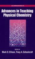 Advances in teaching physical chemistry /