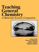 Teaching general chemistry : a materials science companion /