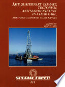 Late Quaternary climate, tectonism, and sedimentation in Clear Lake, Northern California coast ranges /