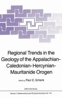 Regional trends in the geology of the Appalachian-Caledonian-Hercynian-Mauritanide orogen /