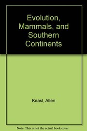 Evolution, mammals, and southern continents. /