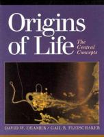 Origins of life : the central concepts /