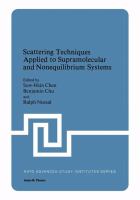 Scattering techniques applied to supramolecular and nonequilibrium systems /