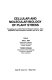 Cellular and molecular biology of plant stress : proceedings of an ARCO Plant Cell Research Institute--UCLA symposium held at Keystone, Colorade, April 15-21, 1984 /