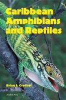 Caribbean amphibians and reptiles /