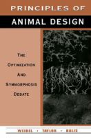 Principles of animal design : the optimization and symmorphosis debate /