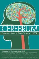 Cerebrum 2009 : emerging ideas in brain science /