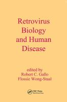 Retrovirus biology and human disease /