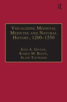 Visualizing medieval medicine and natural history, 1200-1550 /