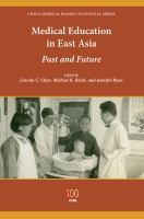 Medical education in East Asia past and future /