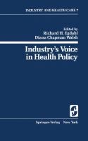 Industry's voice in health policy /