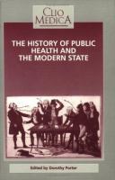 The history of public health and the modern state /