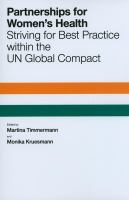 Partnerships for women's health : striving for best practice within the UN Global Compact /