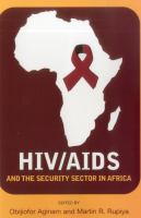HIV/AIDS and the security sector in Africa /