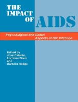 The Impact of AIDS : psychological and social aspects of HIV infection /