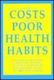 The Costs of poor health habits /