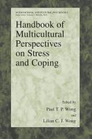 Handbook of multicultural perspectives on stress and coping /