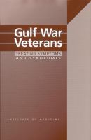 Gulf War veterans : treating symptoms and syndromes /