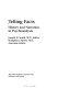 Telling facts : history and narration in psychoanalysis /