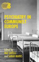 Psychiatry in communist Europe