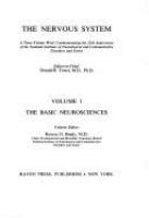 The Nervous system : a three-volume work commemorating the 25th anniversary of the National Institute of Neurological and Communicative Disorders and Stroke /