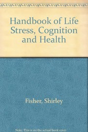 Handbook of life stress, cognition, and health /