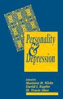 Personality and depression : a current view /