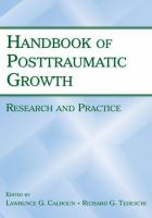 Handbook of posttraumatic growth : research and practice /