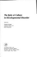 The Role of culture in developmental disorder /