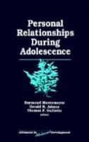 Personal relationships during adolescence /