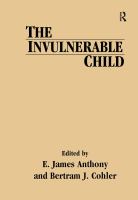 The Invulnerable child /