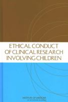 Ethical conduct of clinical research involving children /