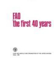 FAO, the first 40 years.