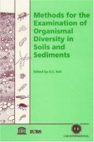 Methods for the examination of organismal diversity in soils and sediments /