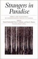 Strangers in paradise : impact and management of nonindigenous species in Florida /