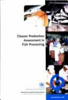 Cleaner production assessment in fish processing /