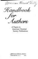 Handbook for authors of papers in American Chemical Society publications.