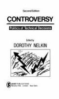 Controversy : politics of technical decisions /