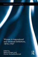 Women in international and universal exhibitions, 1876-1937 /