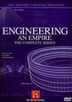 Engineering an empire : the complete series /