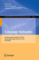 Computer Networks 26th International Conference, CN 2019, Kamień Śląski, Poland, June 25–27, 2019, Proceedings /