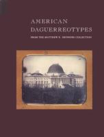 American daguerreotypes : from the Matthew R. Isenburg collection /