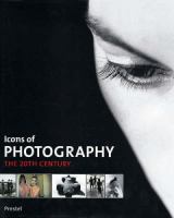 Icons of photography : the 20th century /