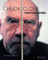 Chuck Close, photographer /