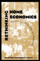 Rethinking home economics : women and the history of a profession /