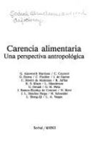 Carencia alimentaria : una perspectiva antropológica /